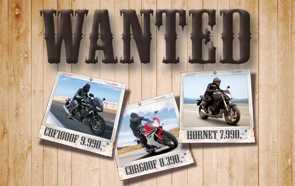 Bis zu 1.165 Euro Preisvorteil  Allrounder, Naked, Supersportler von Honda Drei Motorrad-Topmodelle jetzt zu Wanted-Preisen